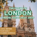 Your Ultimate London Travel Guide: Insider Tips and Must-See Sites