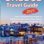 Discover Greece: A Complete Travel Guide