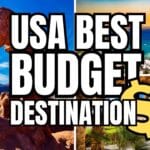 10 Affordable Travel Destinations Across America